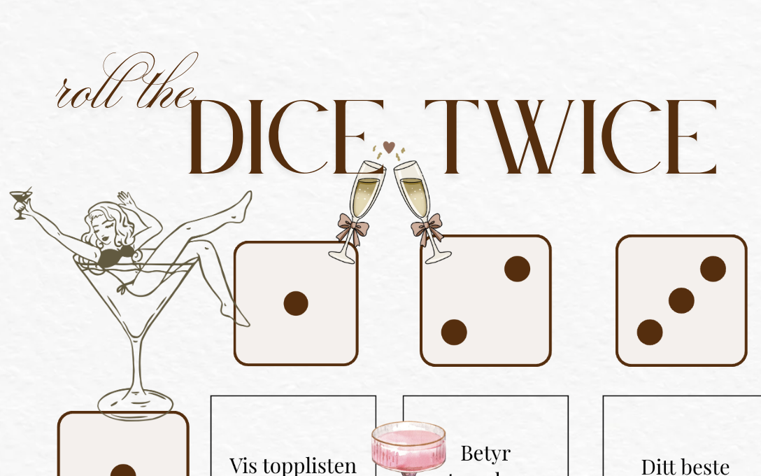 Roll the Dice Twice